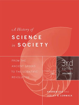 cover image of A History of Science in Society, Volume I